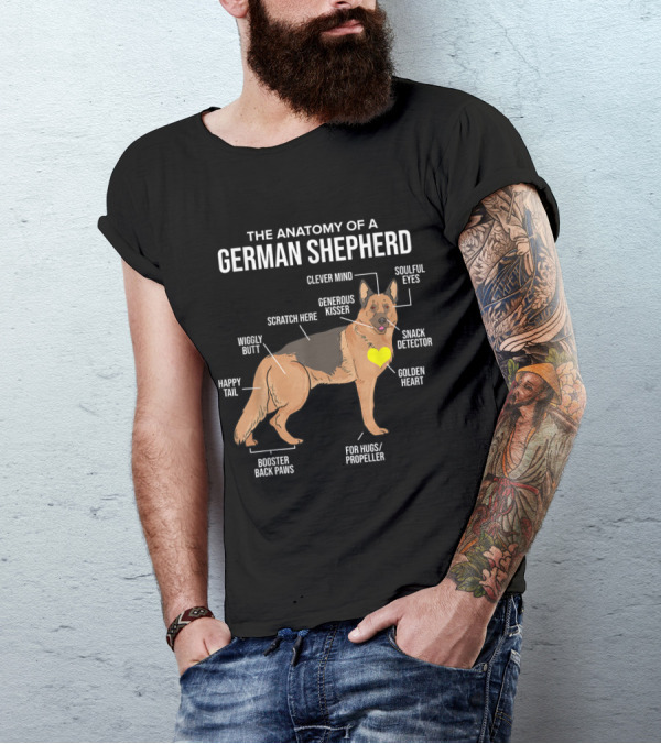 Anatomy Of A German Shepherd: Clever Mind, Soulful Eyes, Generous Kisser, Wiggly Butt, Golden Heart, Snack Detector, Happy Tail, Booster Back Paws, For Hugs Propeller T-Shirt