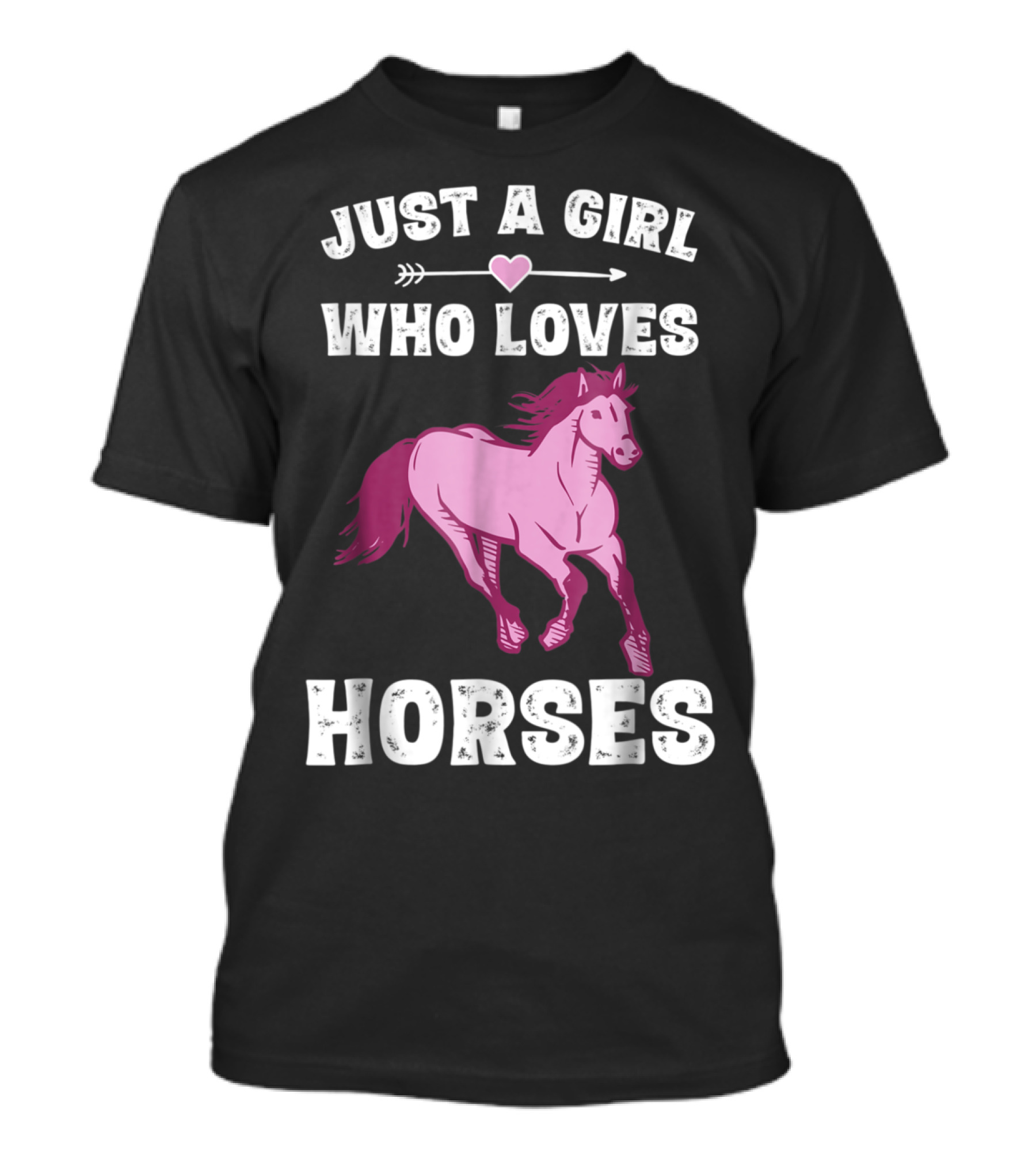 Just A Girl Who Loves Horses Funny Horse Lover Saying Equestrian T-Shirt