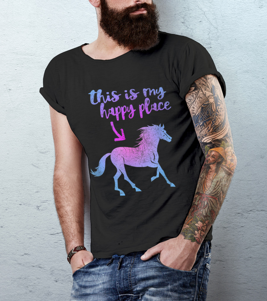 This Is My Happy Place Funny Horse Riding Horseback T-Shirt