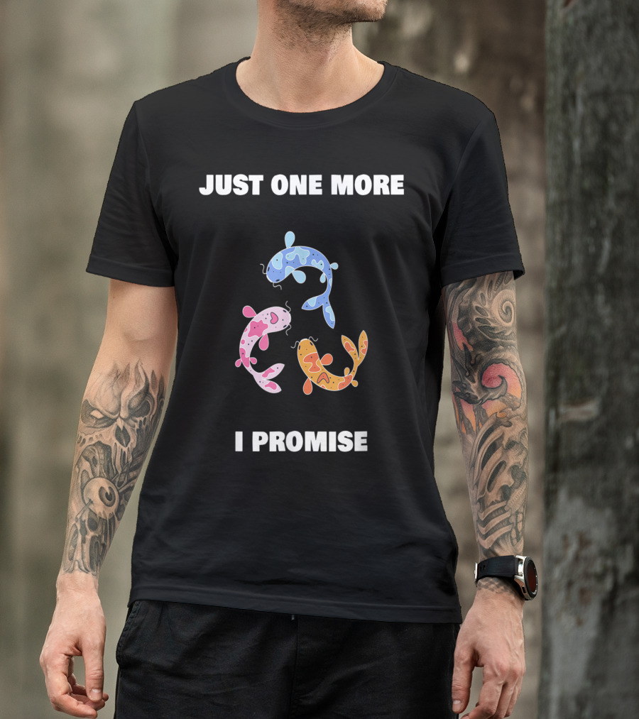 Just One More I Promise Japanese Koi Fish Trio T-Shirt