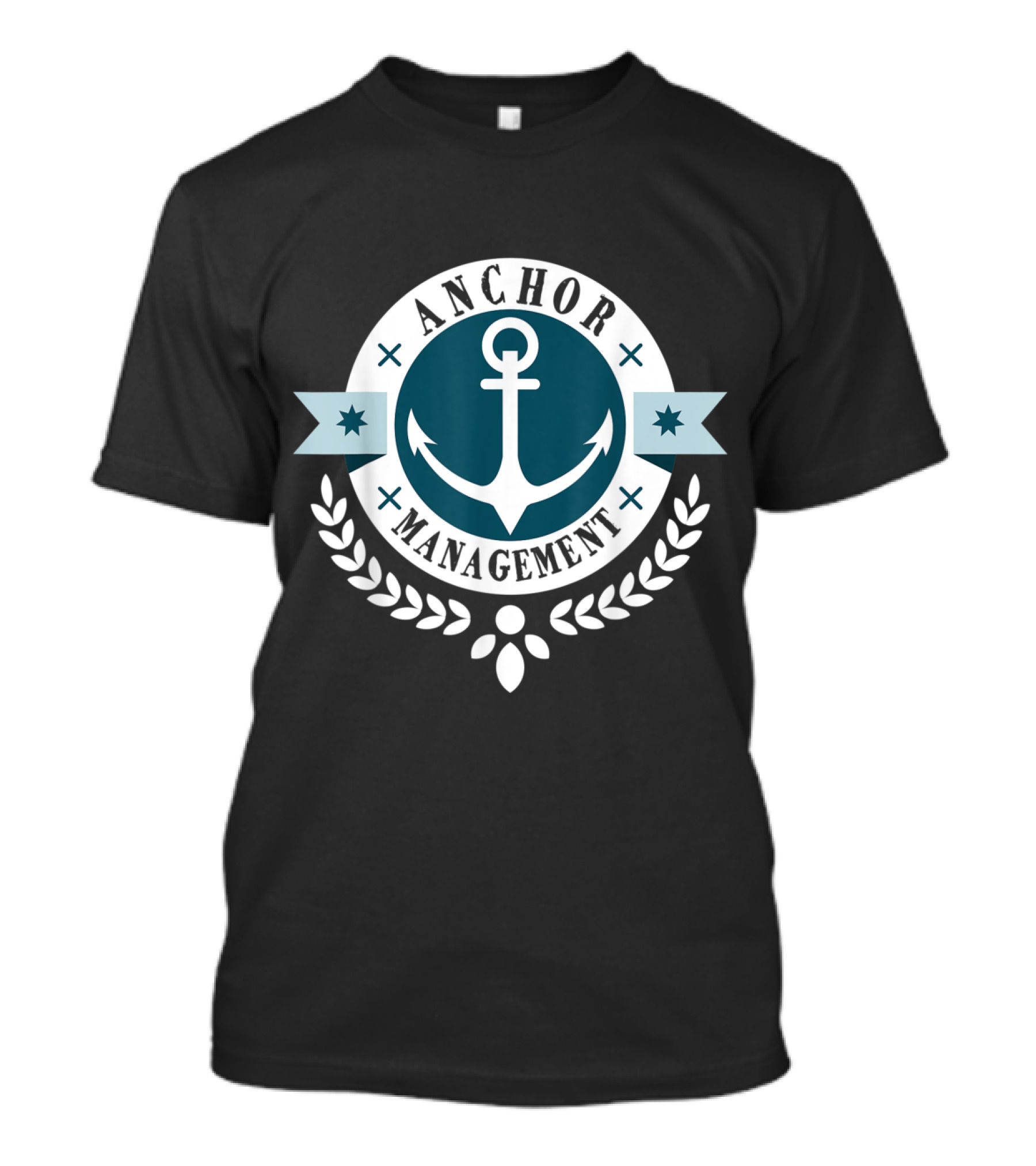 Anchor Management Nautical Sailing And Boating Emblem T-Shirt