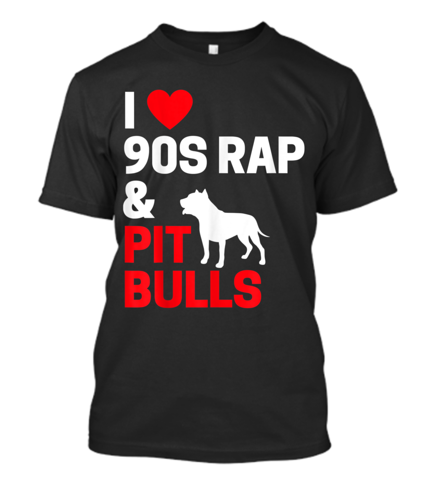 I Love 90s Rap Music And Pit Bulls Iconic Hip Hop Era T-Shirt