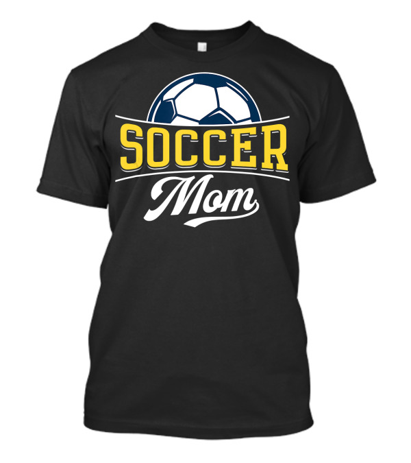 Soccer Mom Funny Mother's Day Football Ball T-Shirt