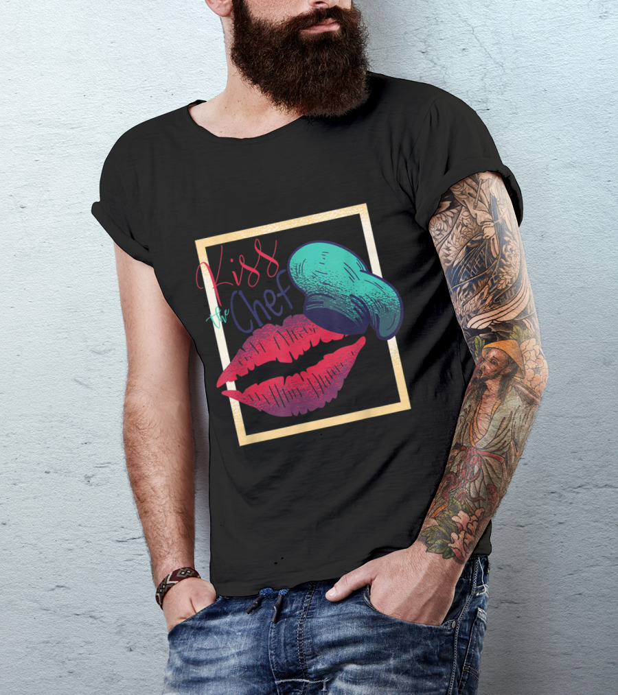 Kiss The Chef Funny Humor With Lips And Chef Hat T-Shirt