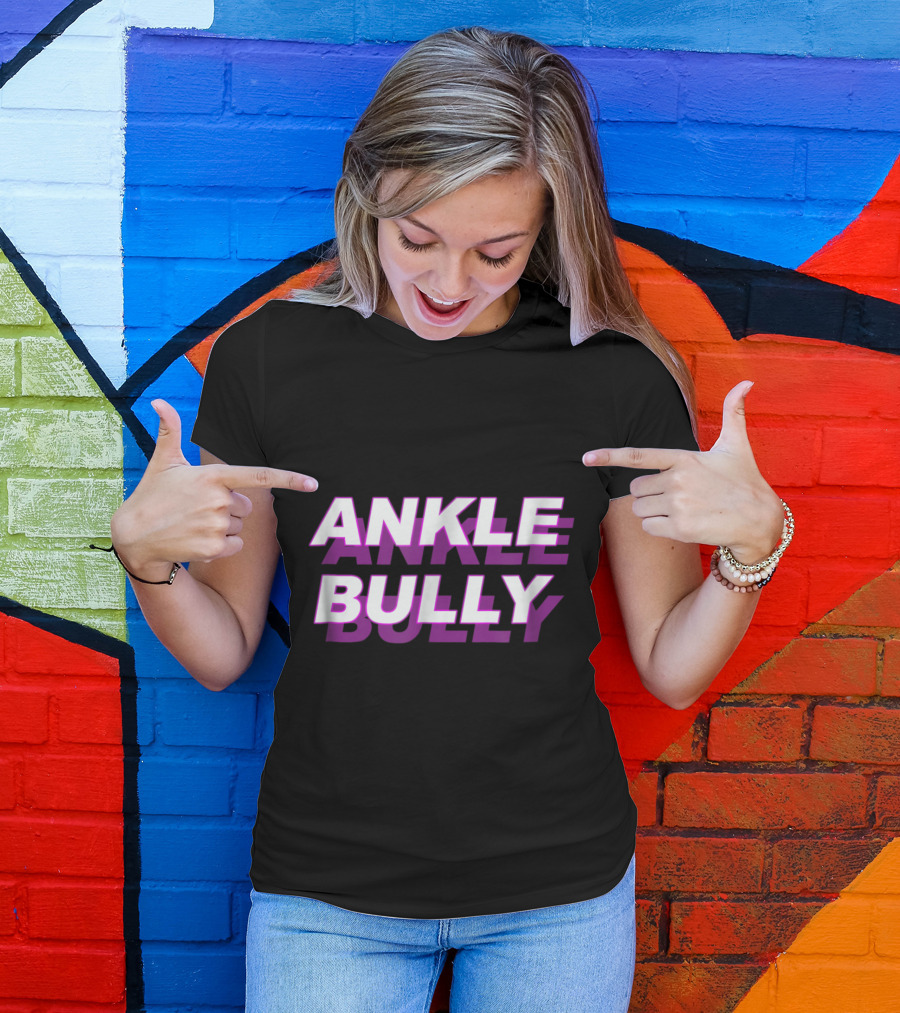 ANKLE BULLY BASKETBALL T-Shirt