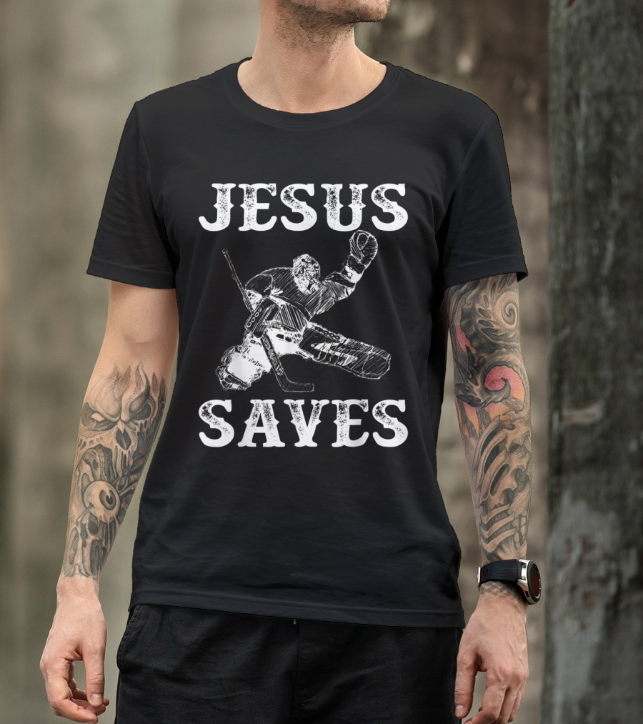 Jesus Saves Hockey Goalie Humor T-Shirt