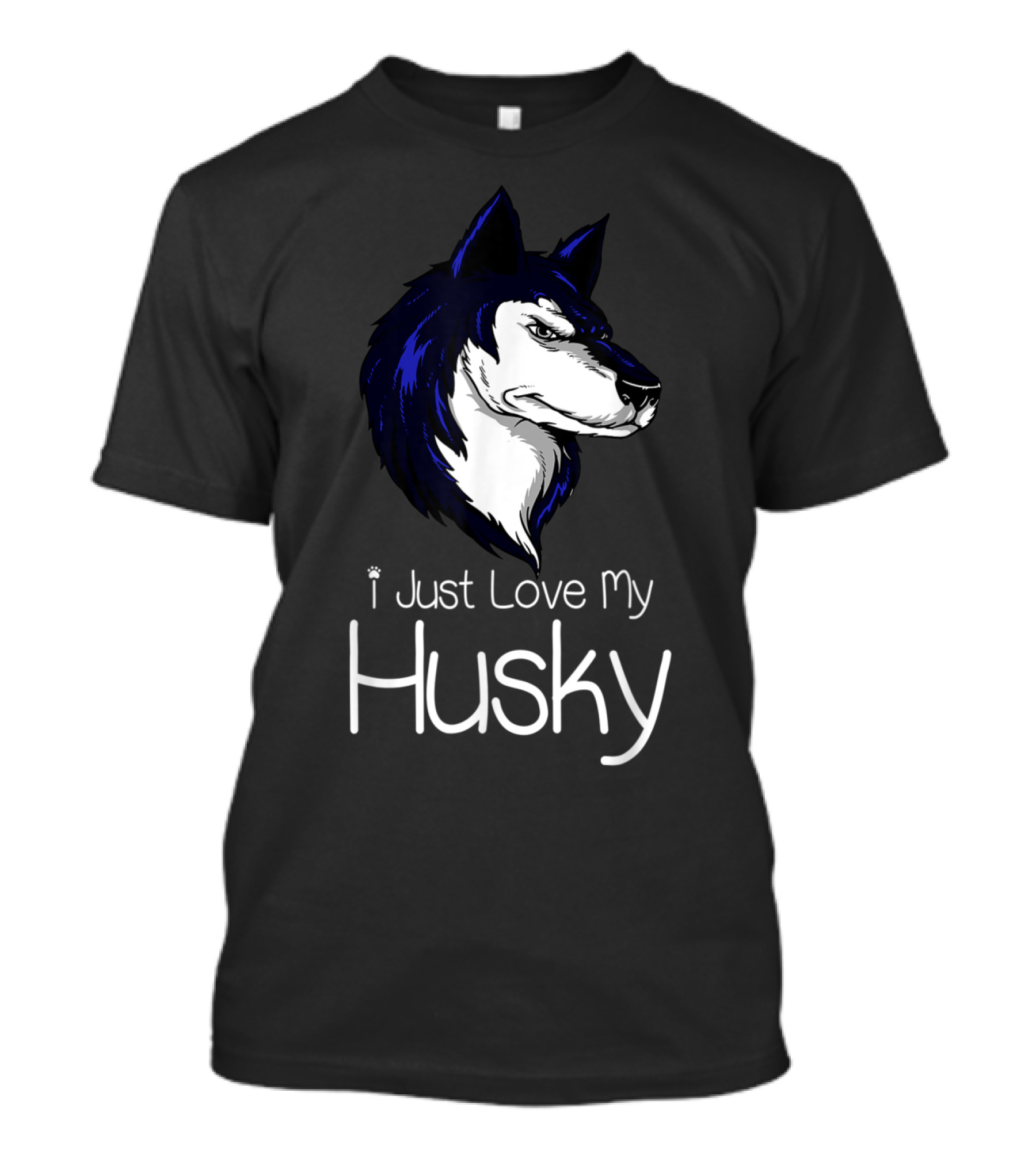 I Just Love My Husky Dog Drawing Blue And White Face T-Shirt