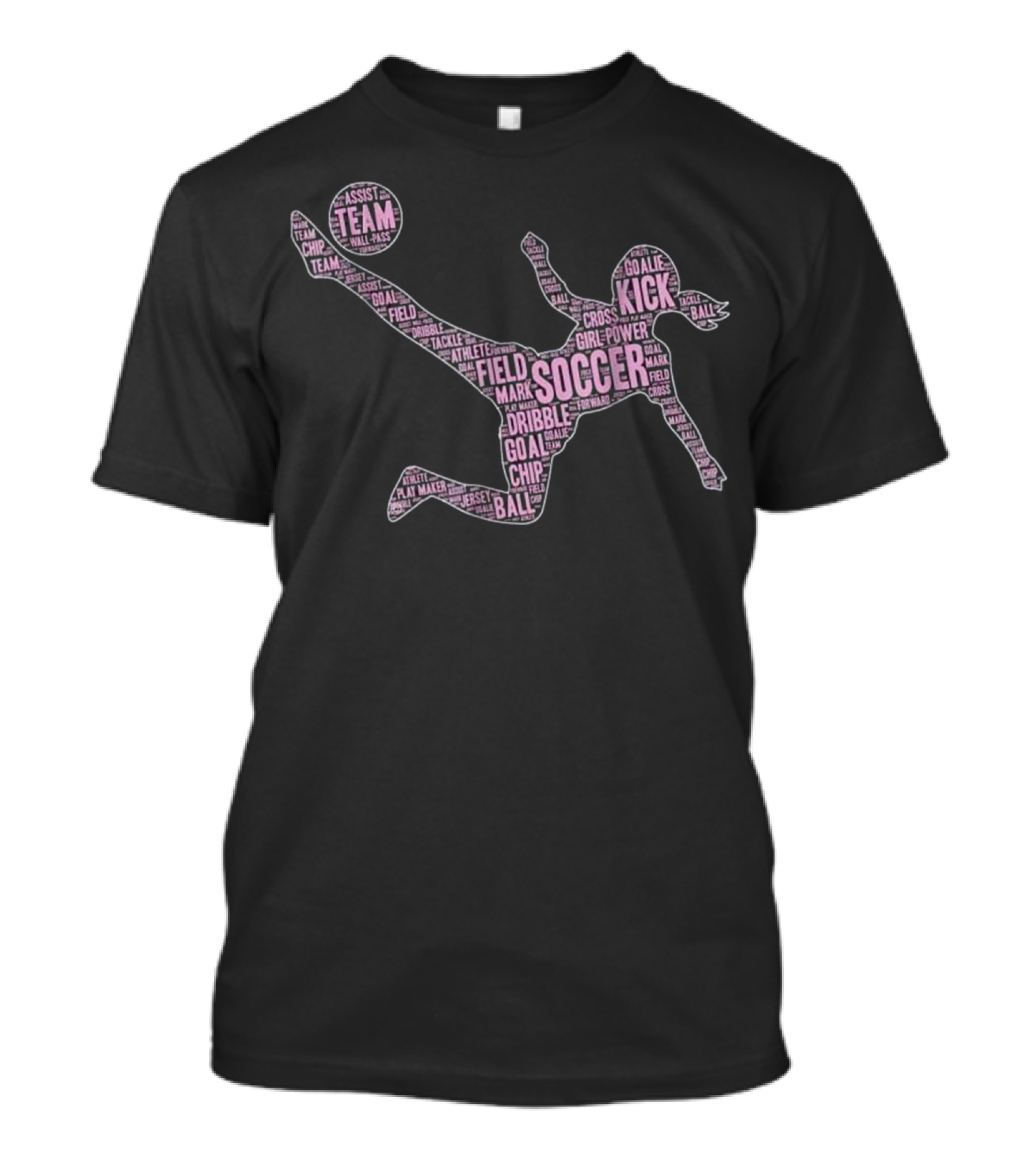 Soccer Kick Girl Power Typography For Team Players T-Shirt