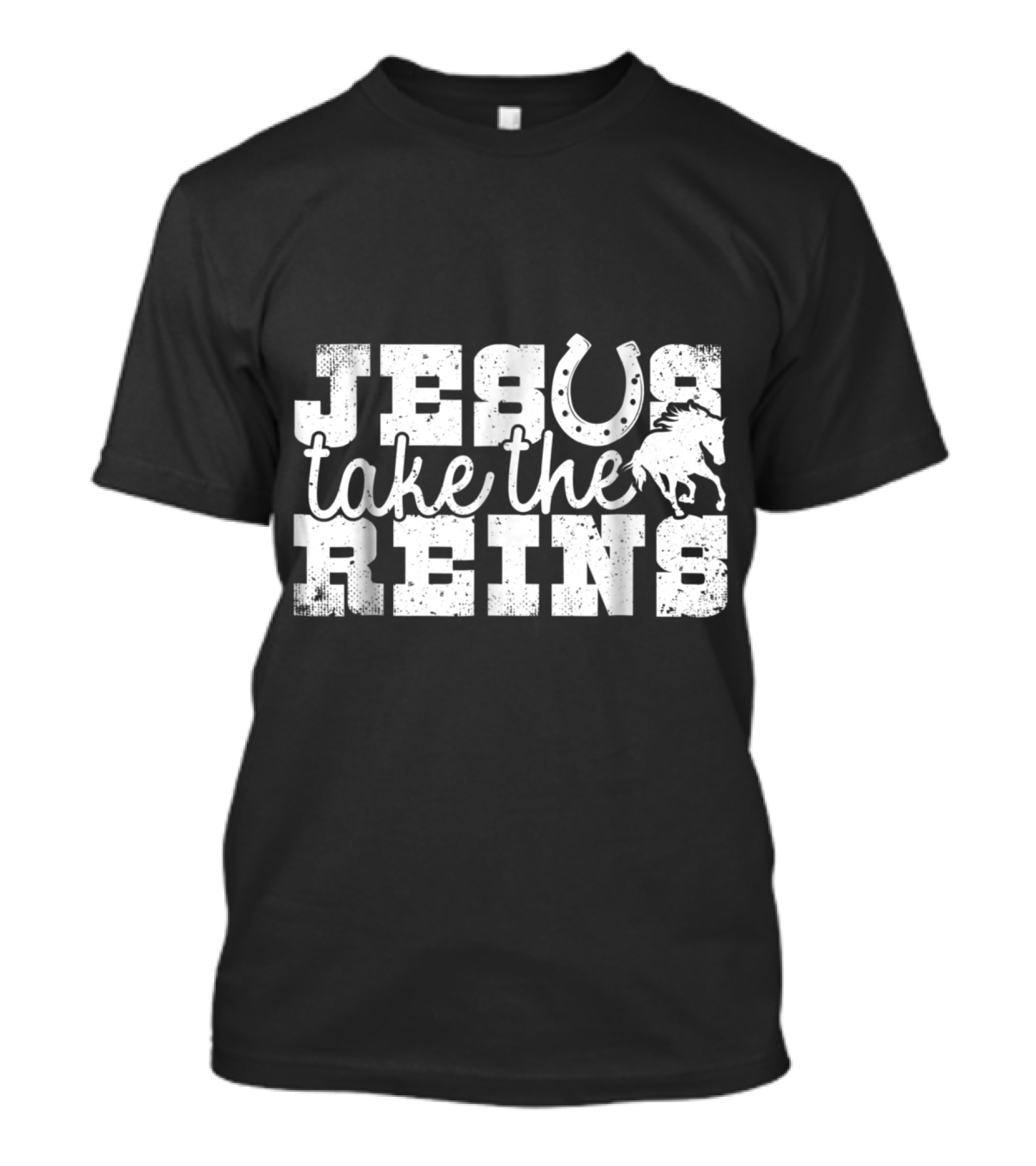 Jesus Take The Reins Powerful Christian Horse T-Shirt