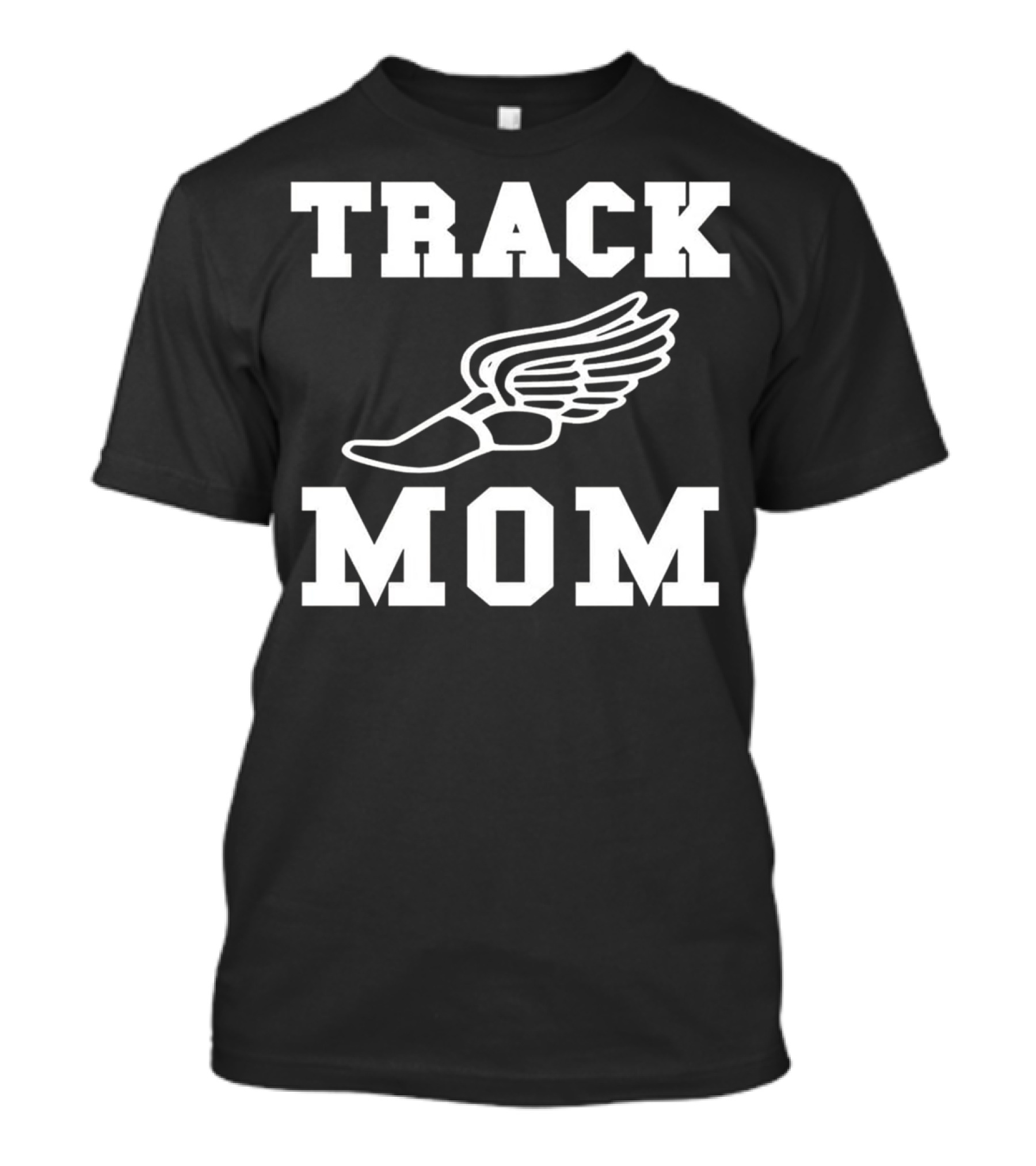 Track Mom Classic Team Winged Shoe T-Shirt