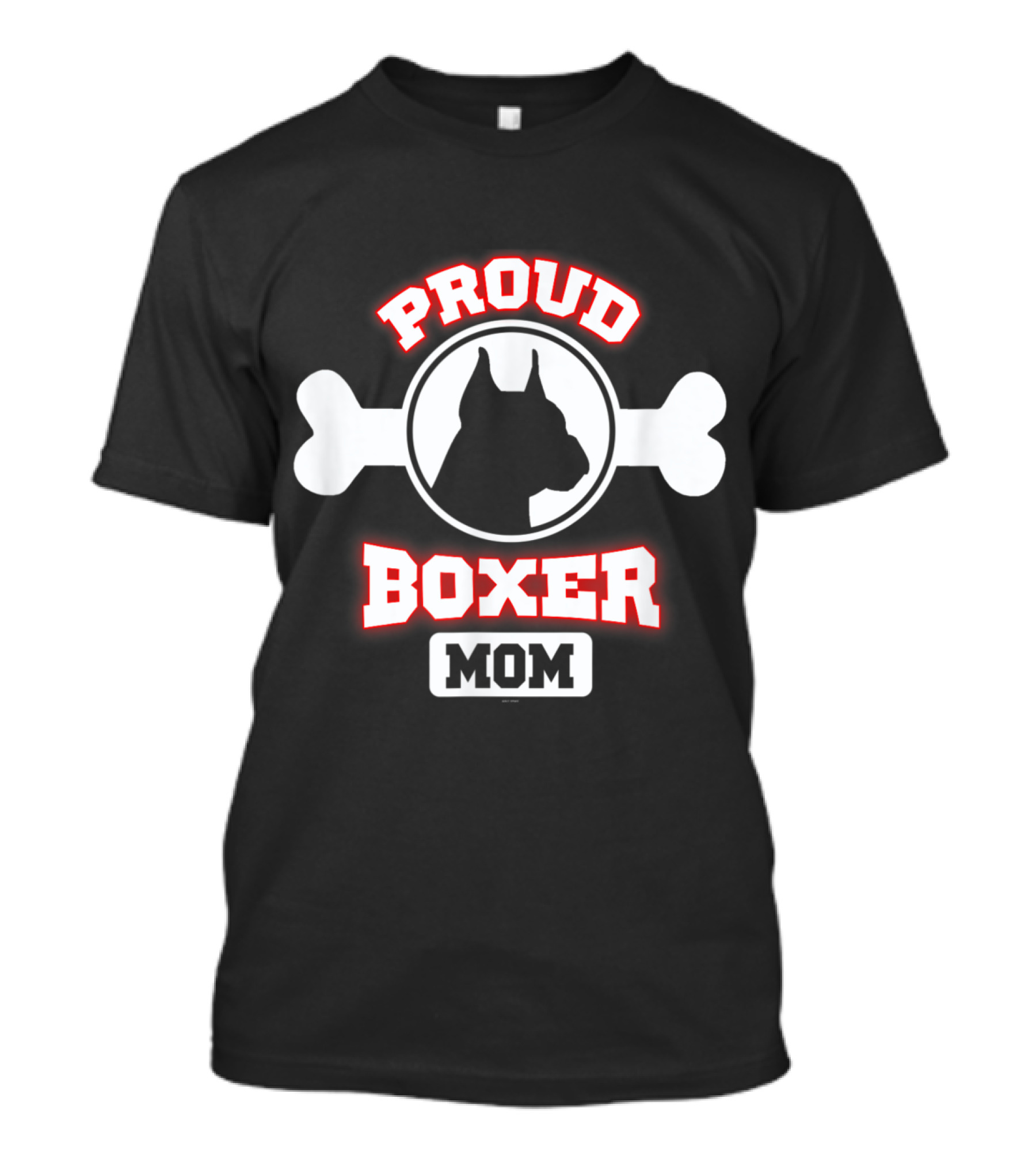 Proud Boxer Dog Mom T-Shirt