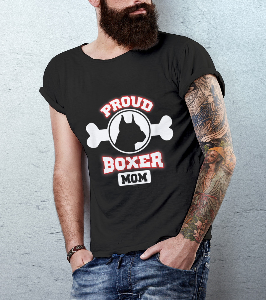 Proud Boxer Dog Mom T-Shirt