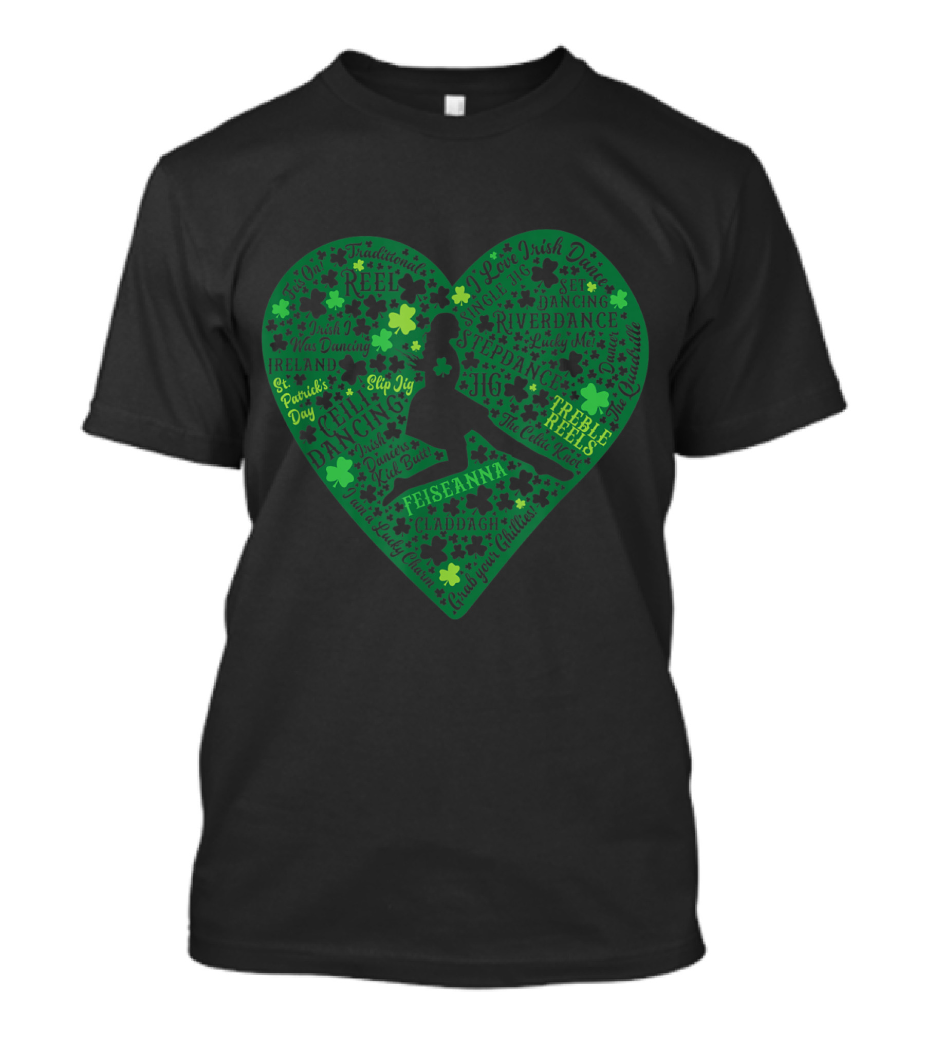 Love Irish Dance Shamrock Silhouette Featuring Riverdance And Claddagh T-Shirt