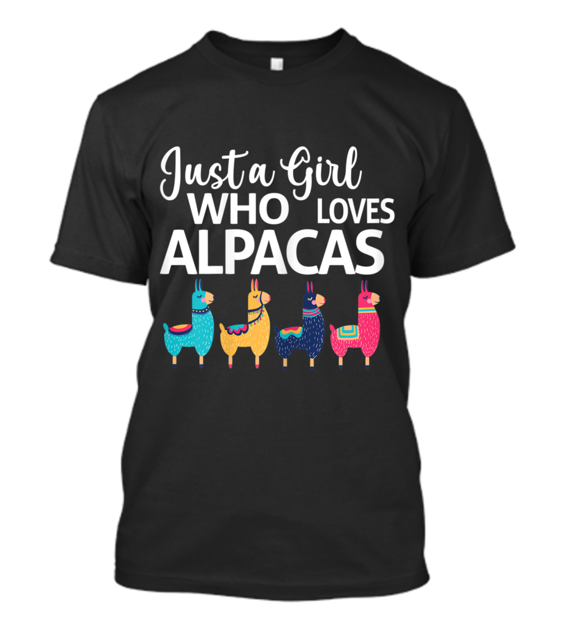 Just A Girl Who Loves Alpacas Colorful Cute Alpacas T-Shirt