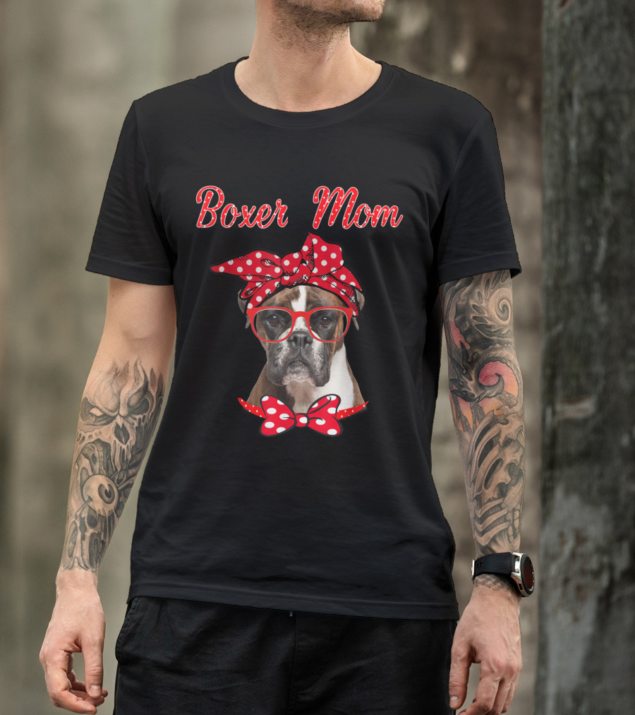 Boxer Mom Funny Mother's Day Boxer T-Shirt