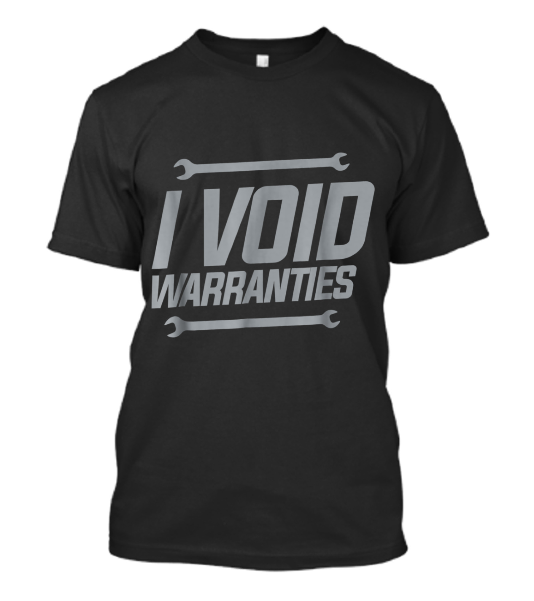Funny Mechanics I Void Warranties Wrench T-Shirt