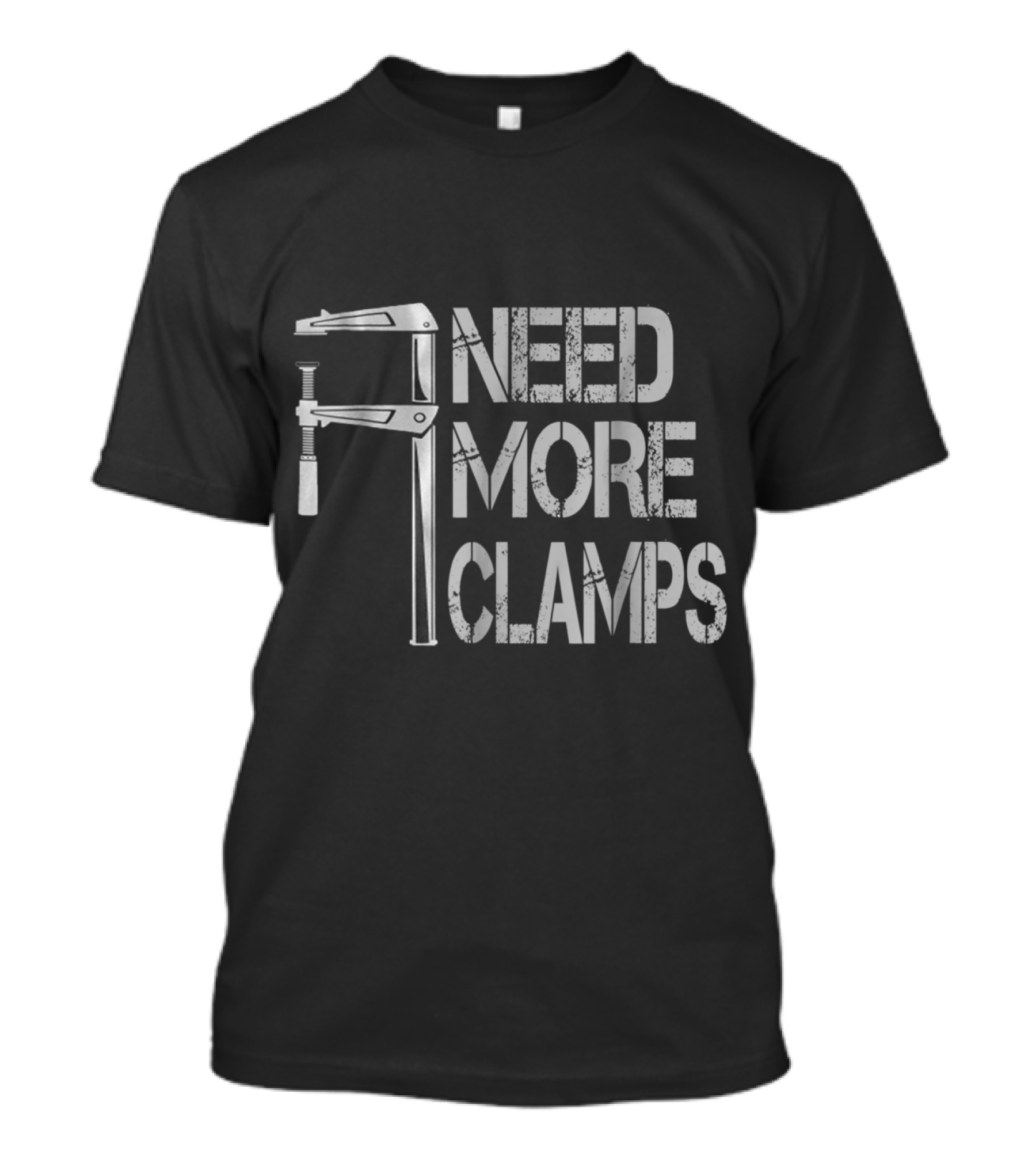 NEED MORE CLAMPS T-Shirt