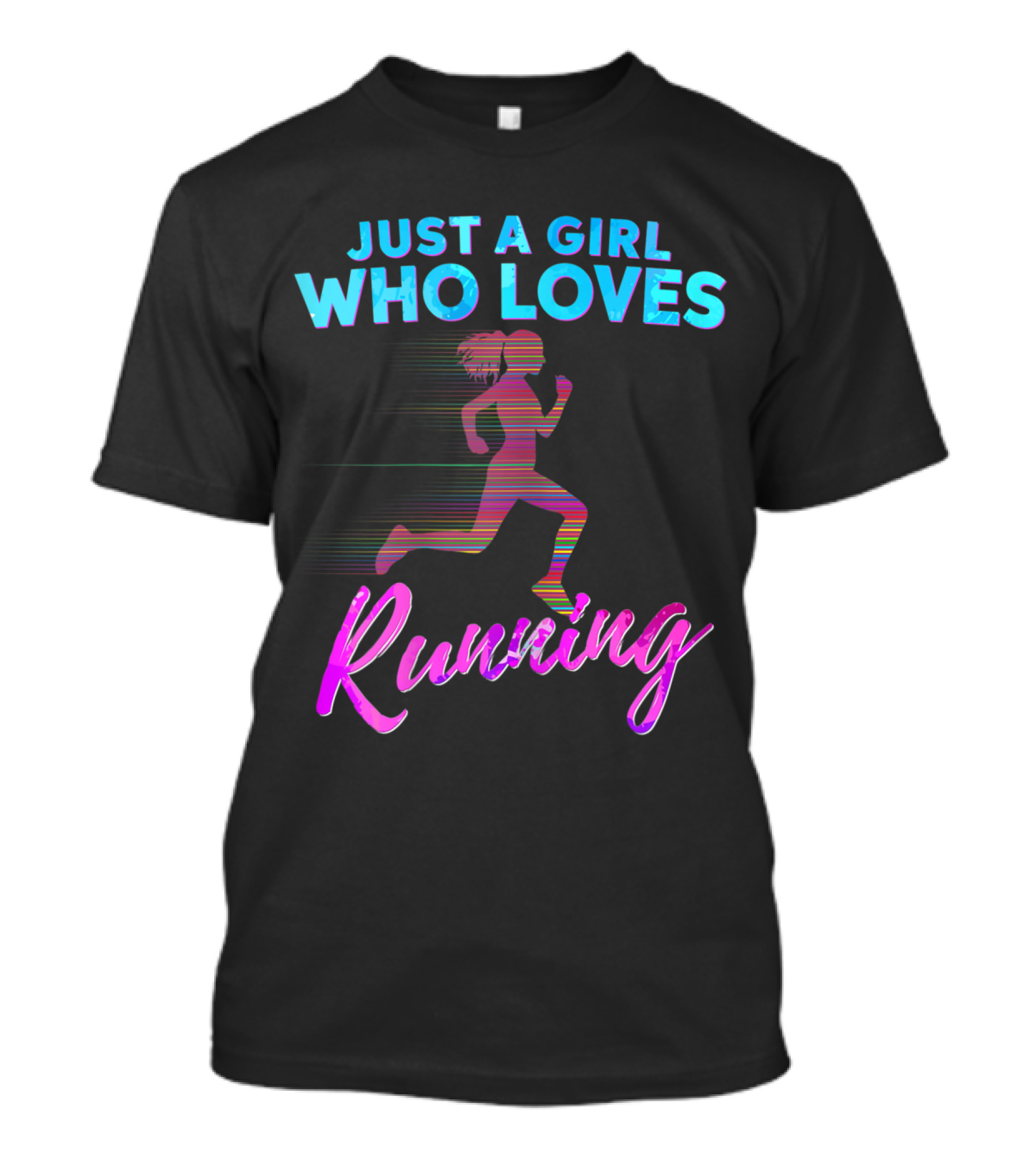 Just A Girl Who Loves Running Fast T-Shirt