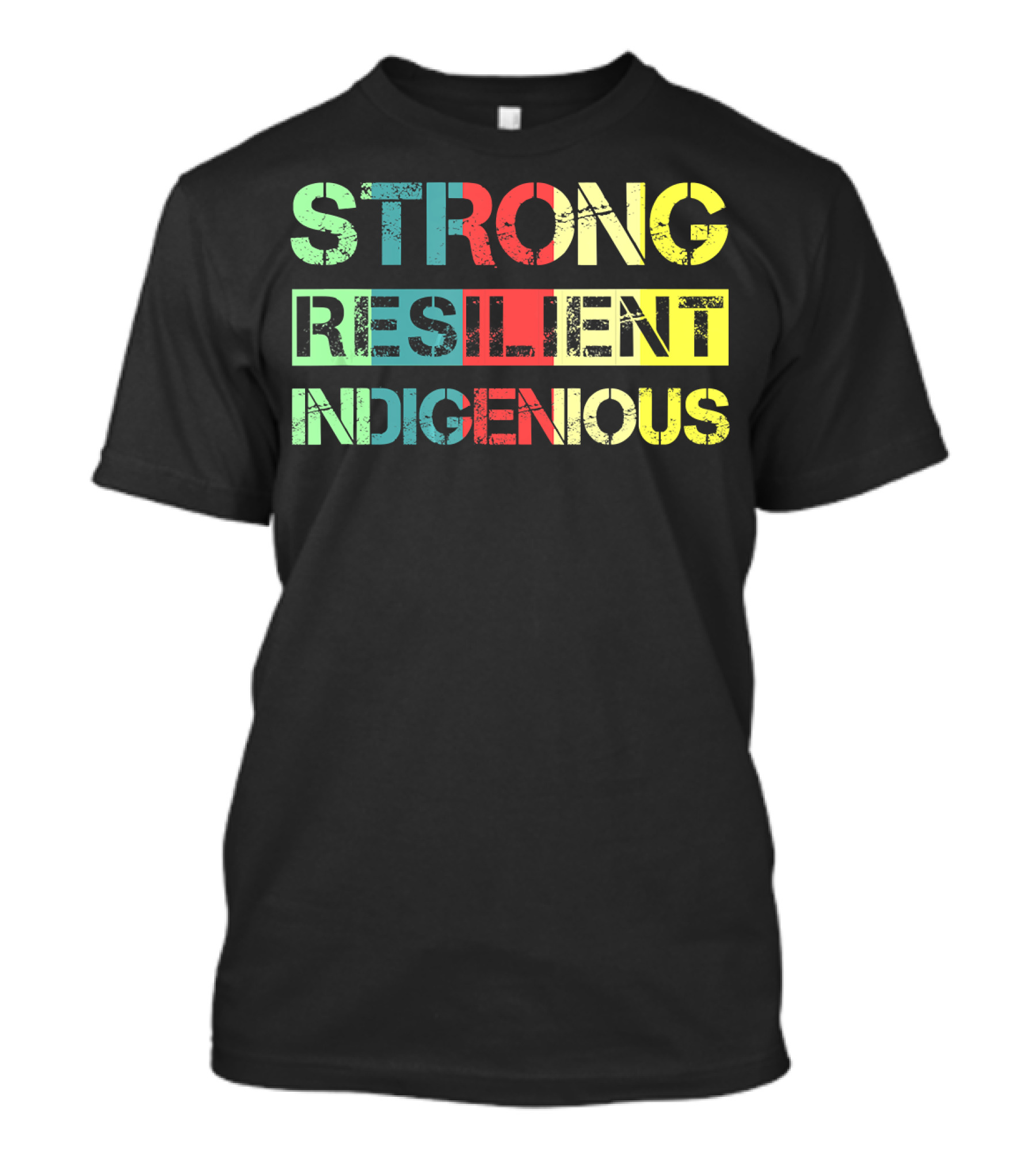 Strong Resilient Indigenous Native American T-Shirt