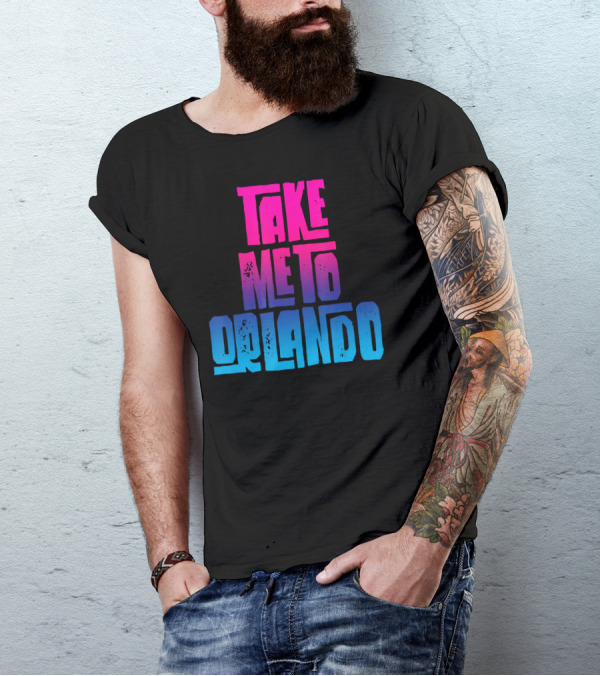 Take Me To Orlando Group Trip Match Gradient Text T-Shirt