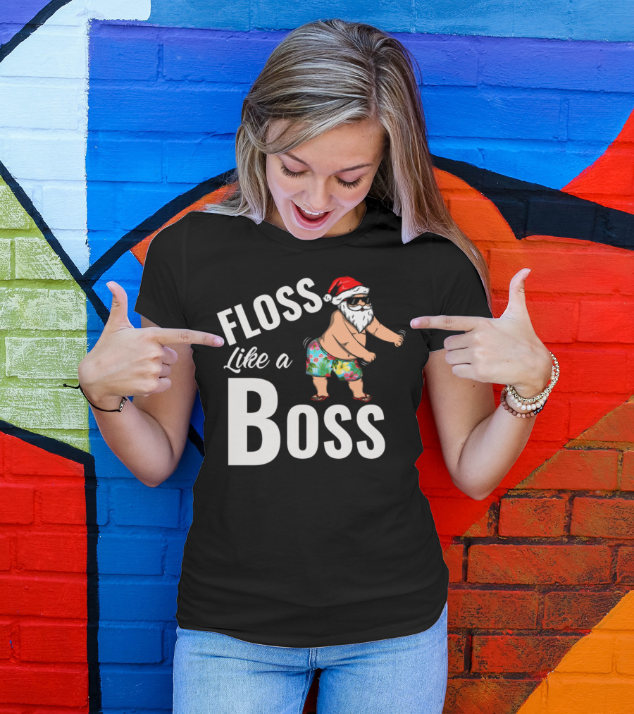 Floss Like A Boss Santa Claus Sunglasses Hawaiian Shorts Santa Hat T-Shirt