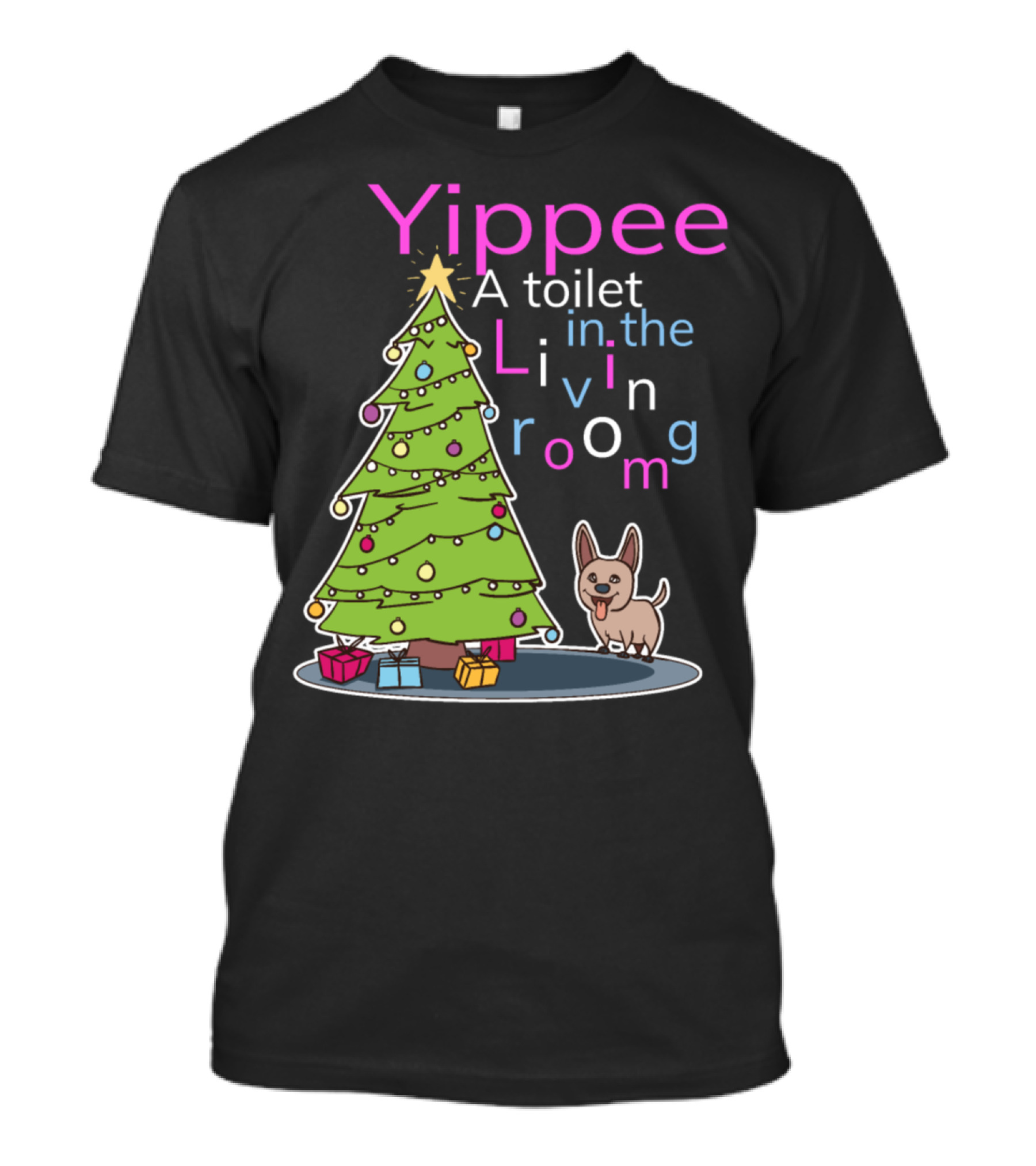 Yippee A Toilet In The Living Room Funny Dog Christmas Tree T-Shirt