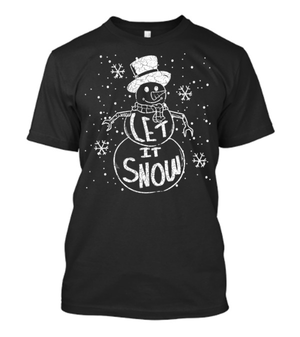 Let It Snowman Funny Winter Snowflakes T-Shirt