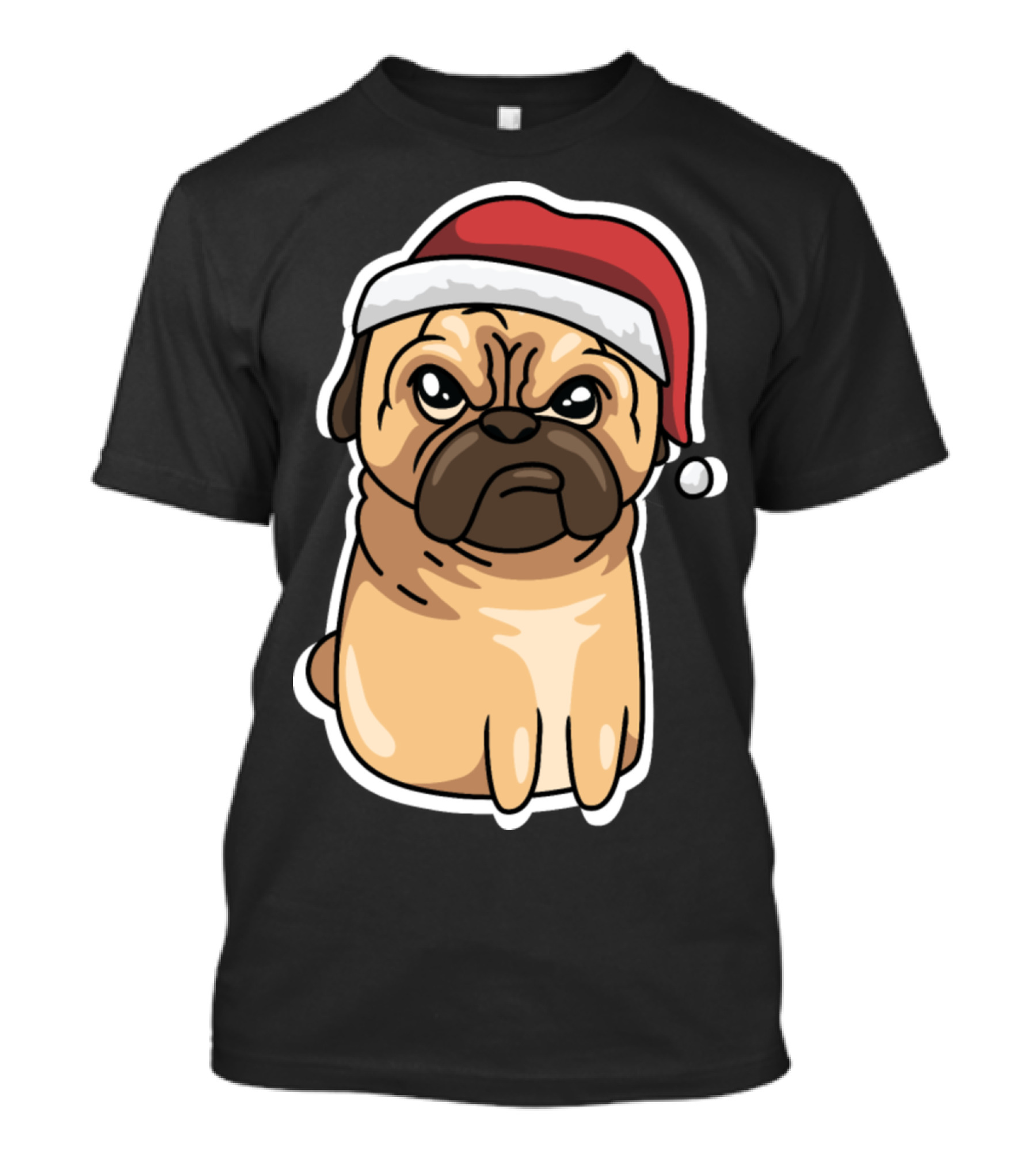 Angry Pug Dog Almost Ready Santa Hat Holiday Mood T-Shirt