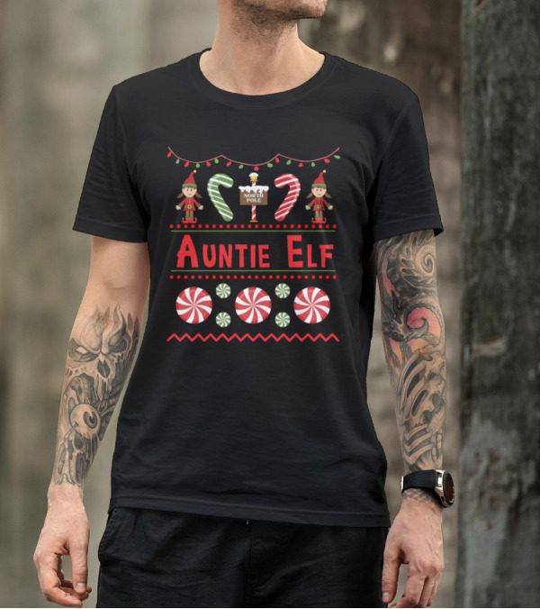 Auntie Elf North Pole Christmas Peppermint Candy Cane Ugly T-Shirt