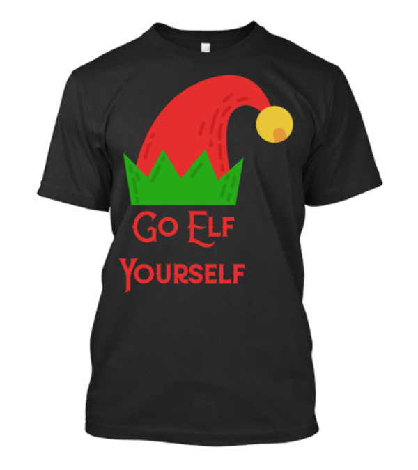 Go Elf Yourself Christmas Elf Hat Festive Humor T-Shirt