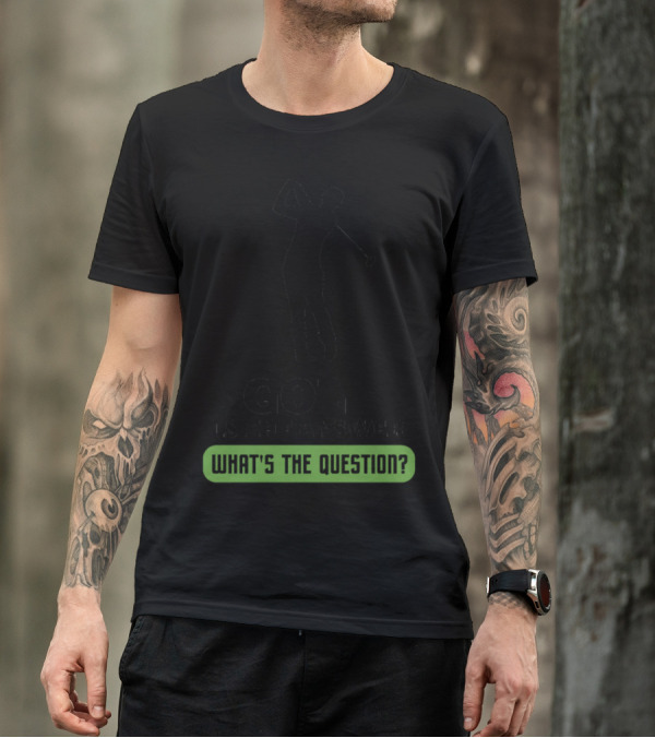Golf Is The Answer What's The Question Golfer T-Shirt
