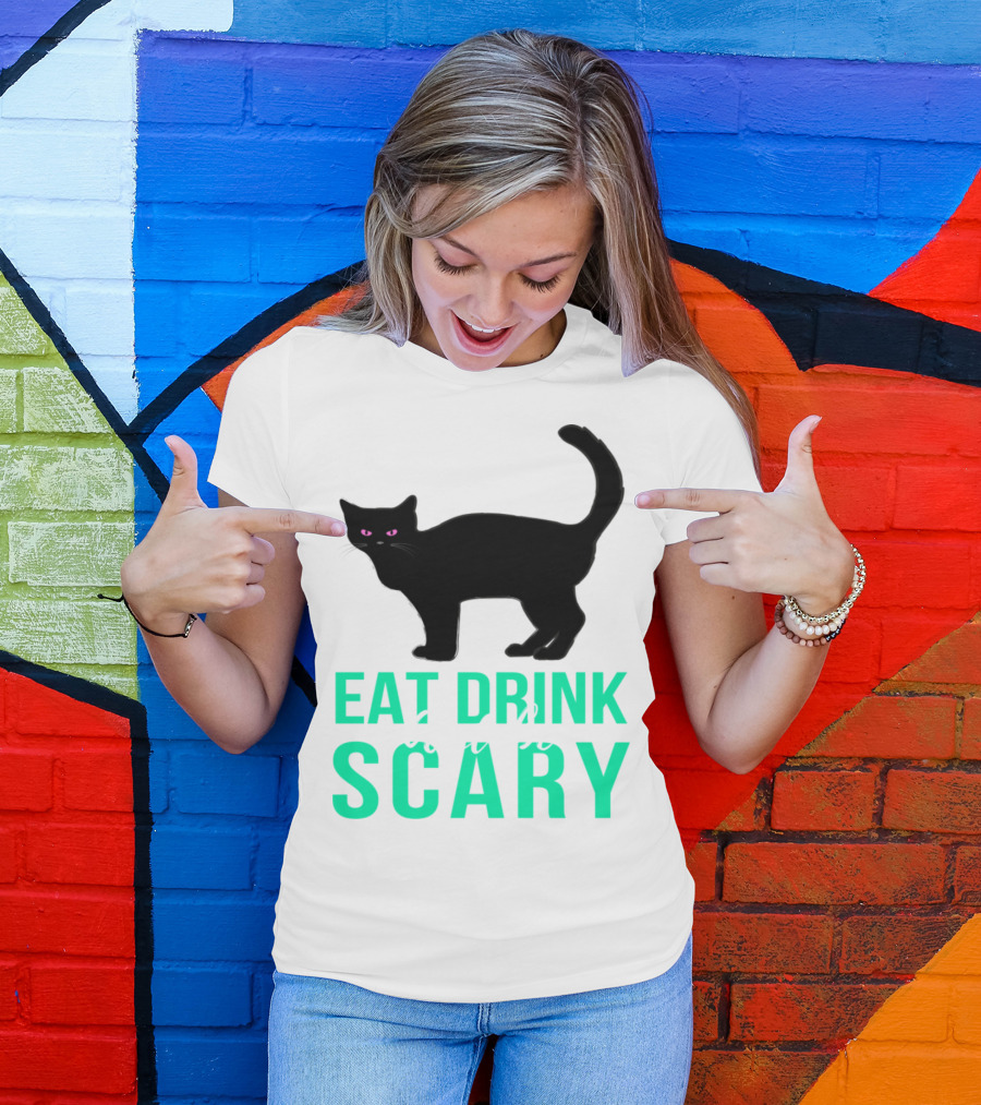 Eat Drink And Be Scary Black Cat Halloween T-Shirt