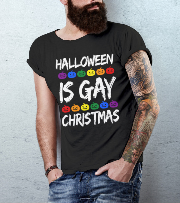 Halloween Is Gay Christmas Funny Horror Scary Rainbow Pumpkins T-Shirt