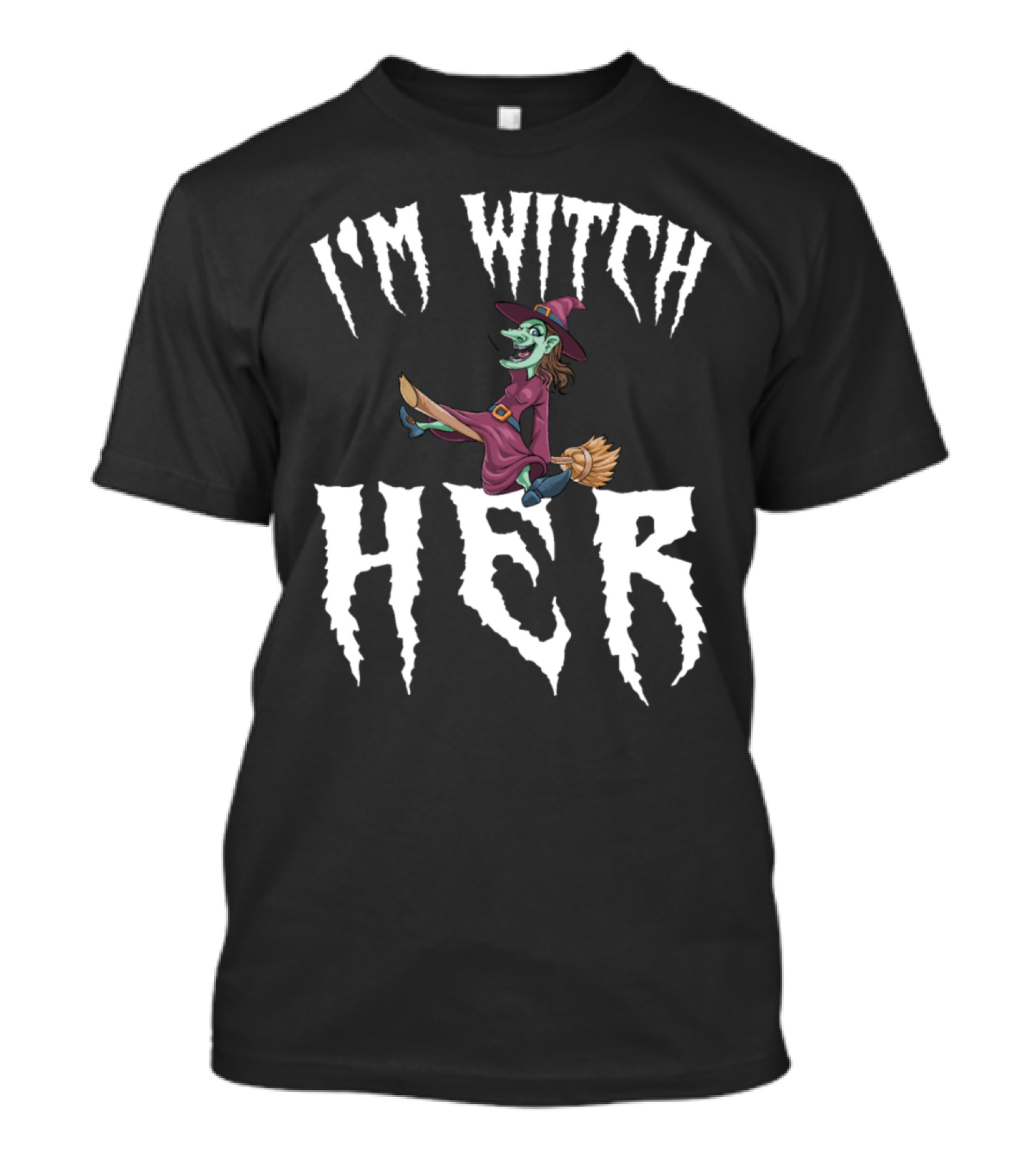 I'm Witch Her Funny Halloween Horror Scary T-Shirt