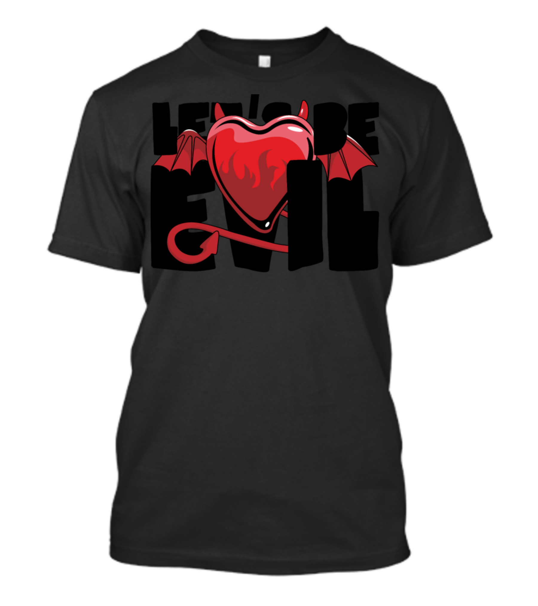 Let's Be Evil Devil Heart With Wings And Tail T-Shirt