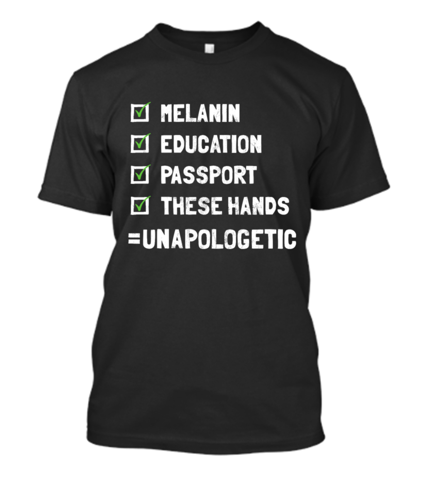 Melanin Education Passport These Hands Unapologetic T-Shirt