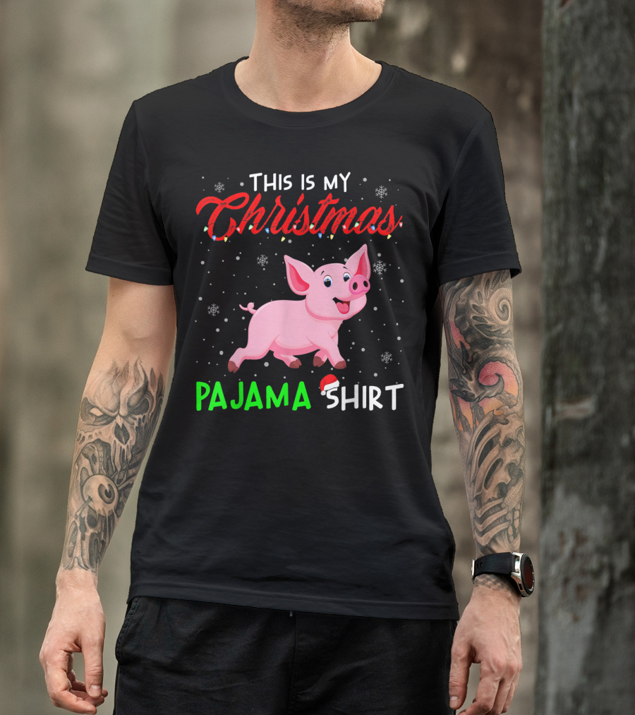 This Is My Christmas Pajama Shirt Cute Pig T-Shirt