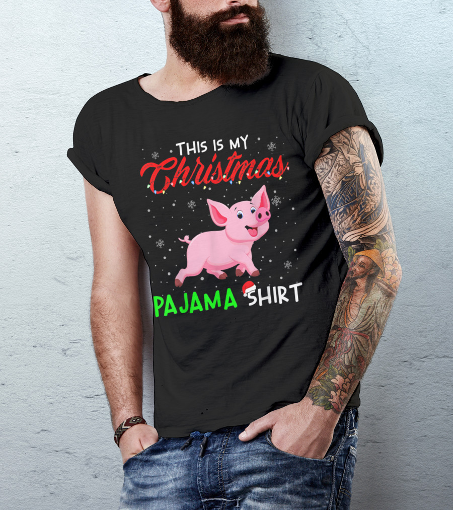 This Is My Christmas Pajama Shirt Cute Pig T-Shirt