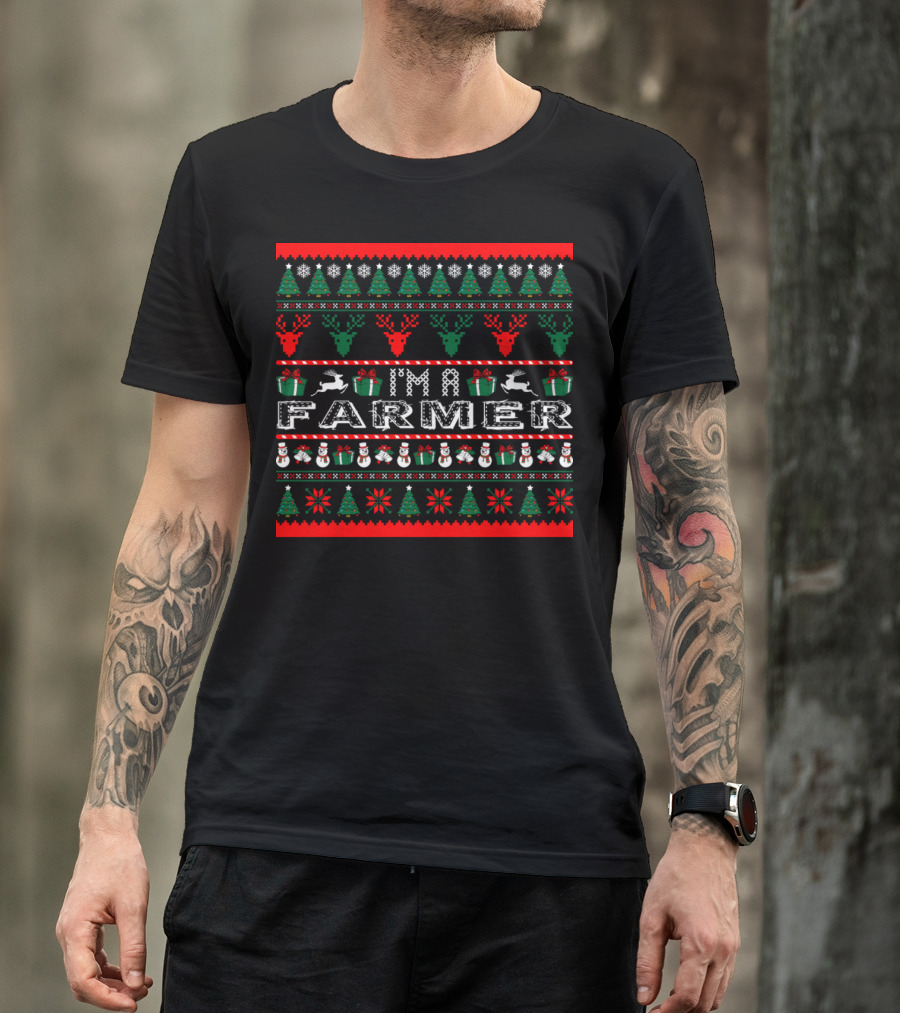 I Am Farmer Christmas Ugly Sweater Reindeer Snowman Holiday Trees T-Shirt