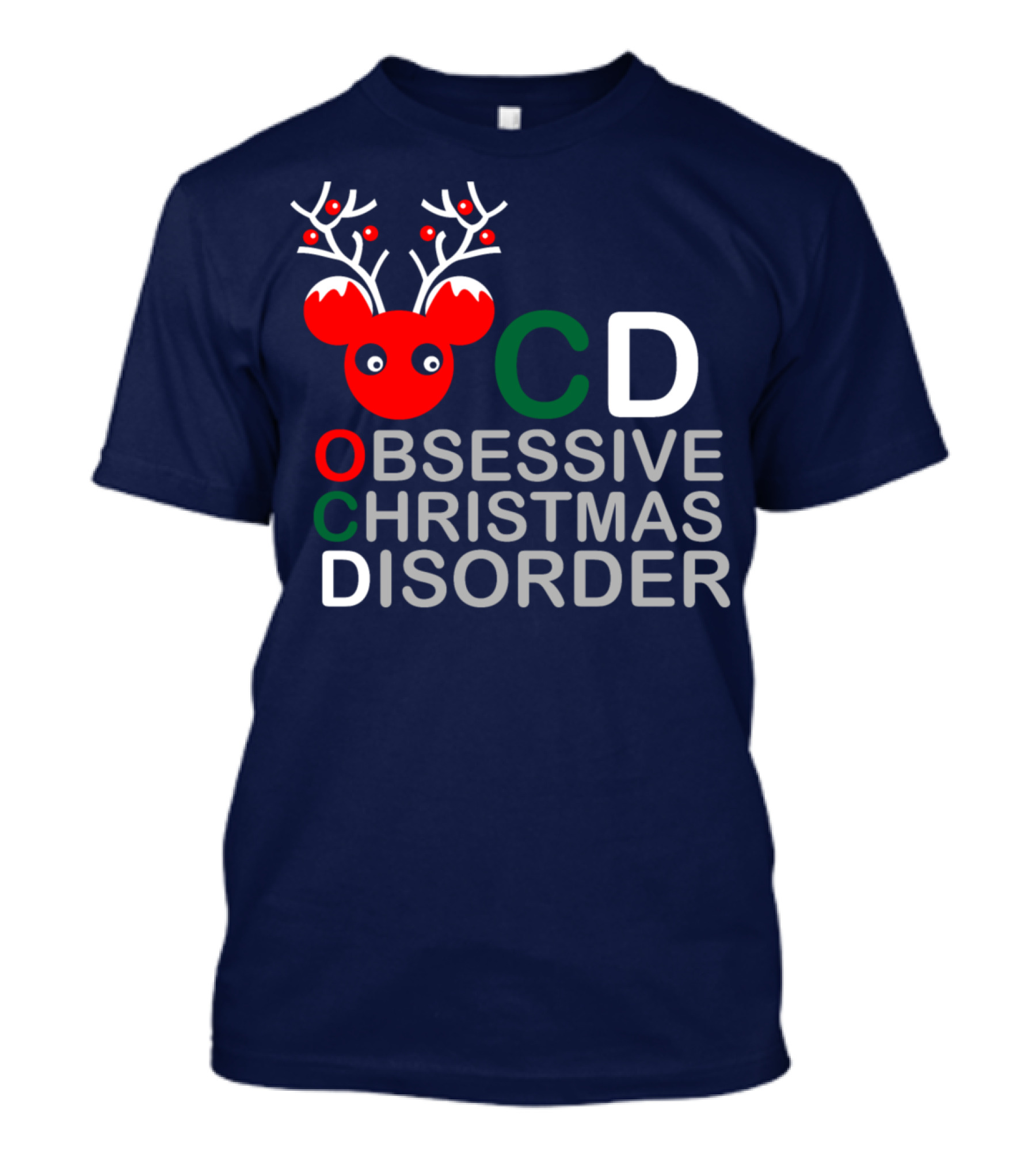 Obsessive Christmas Disorder Reindeer Antlers Holiday Fun T-Shirt