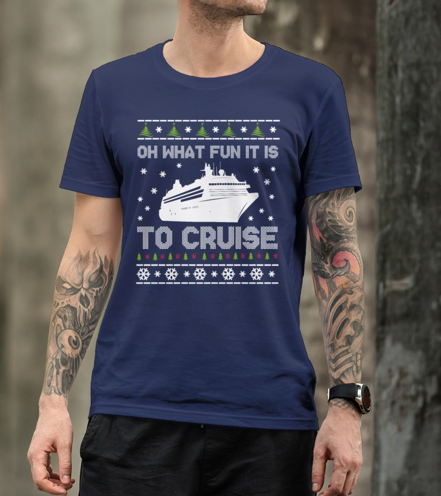 Oh What Fun It Is To Cruise Christmas Sweater Design With Ship And Snowflakes T-Shirt