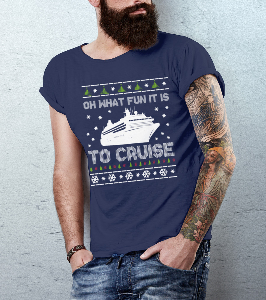 Oh What Fun It Is To Cruise Christmas Sweater Design With Ship And Snowflakes T-Shirt