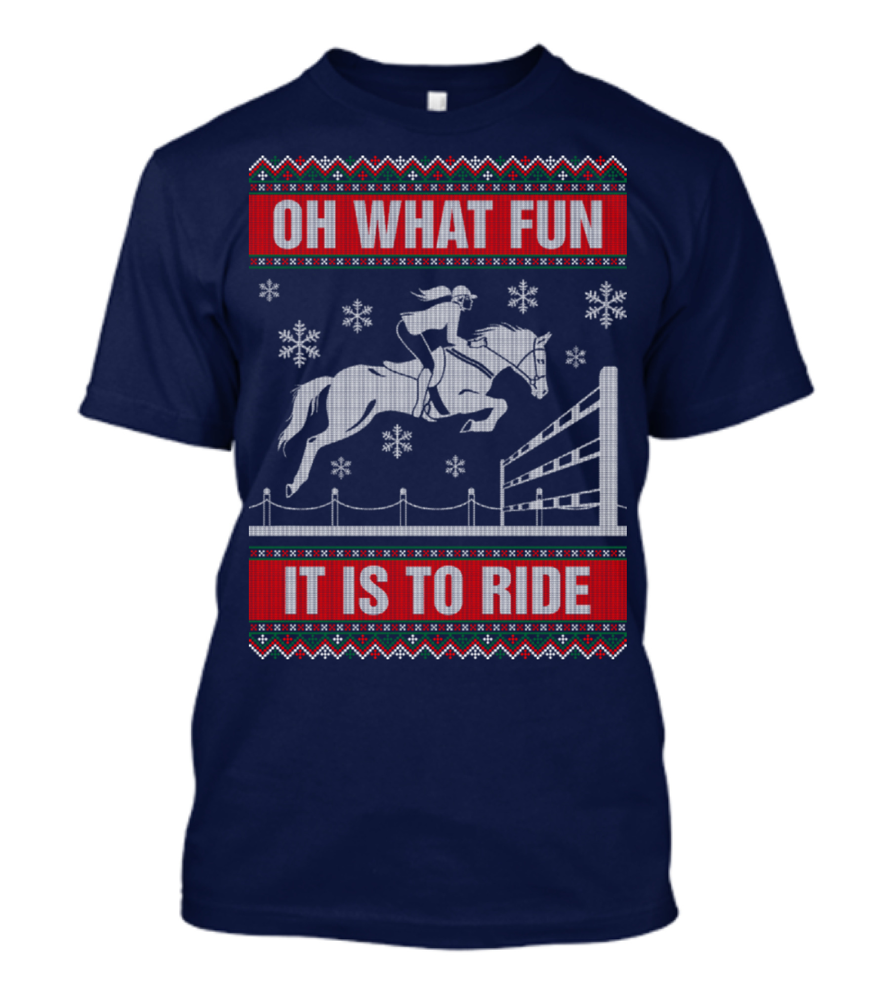 Oh What Fun It Is To Ride Snowflakes Horse Jumping T-Shirt