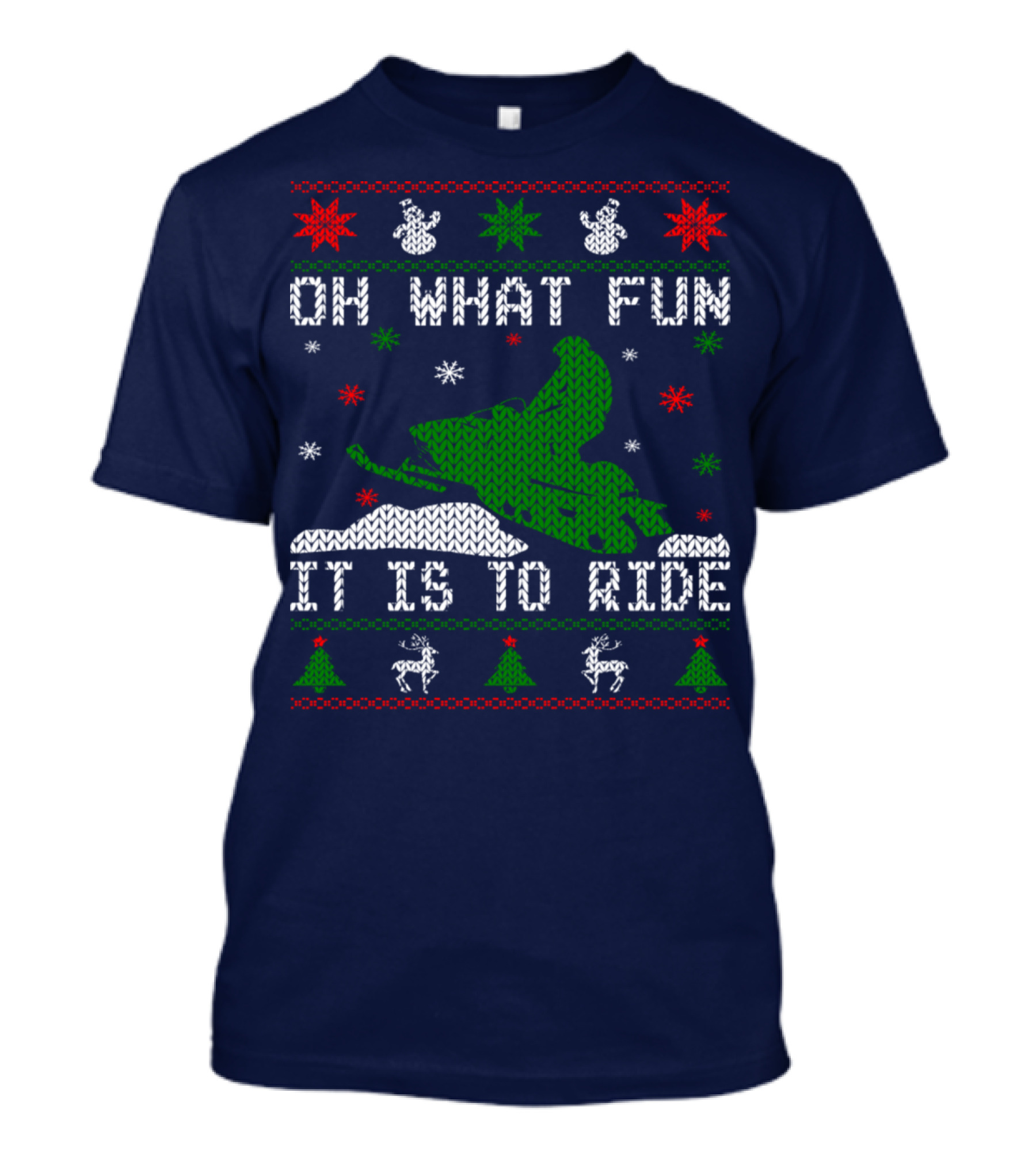 Oh What Fun It Is To Ride Snowmobile UglyStyle T-Shirt