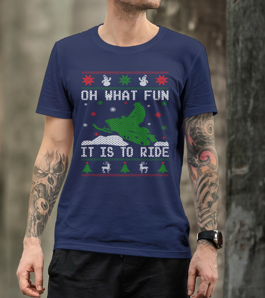 Oh What Fun It Is To Ride Snowmobile UglyStyle T-Shirt
