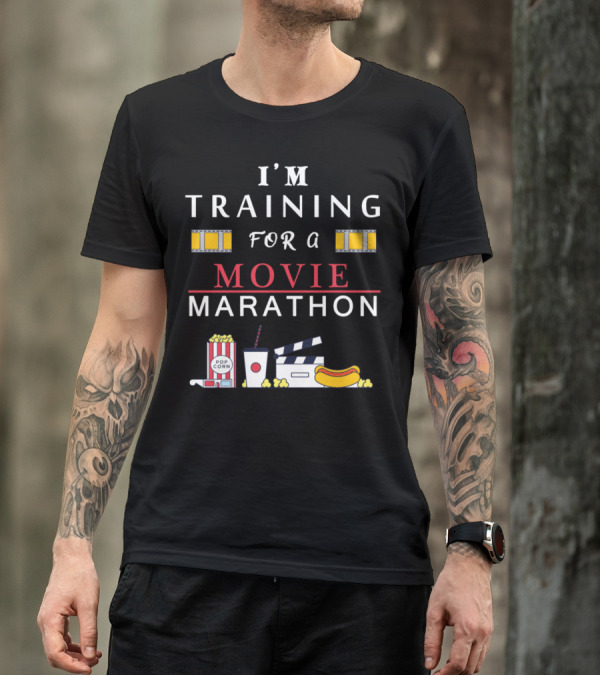 I'm Training For A Movie Marathon With Popcorn And Snacks Iconic Film T-Shirt