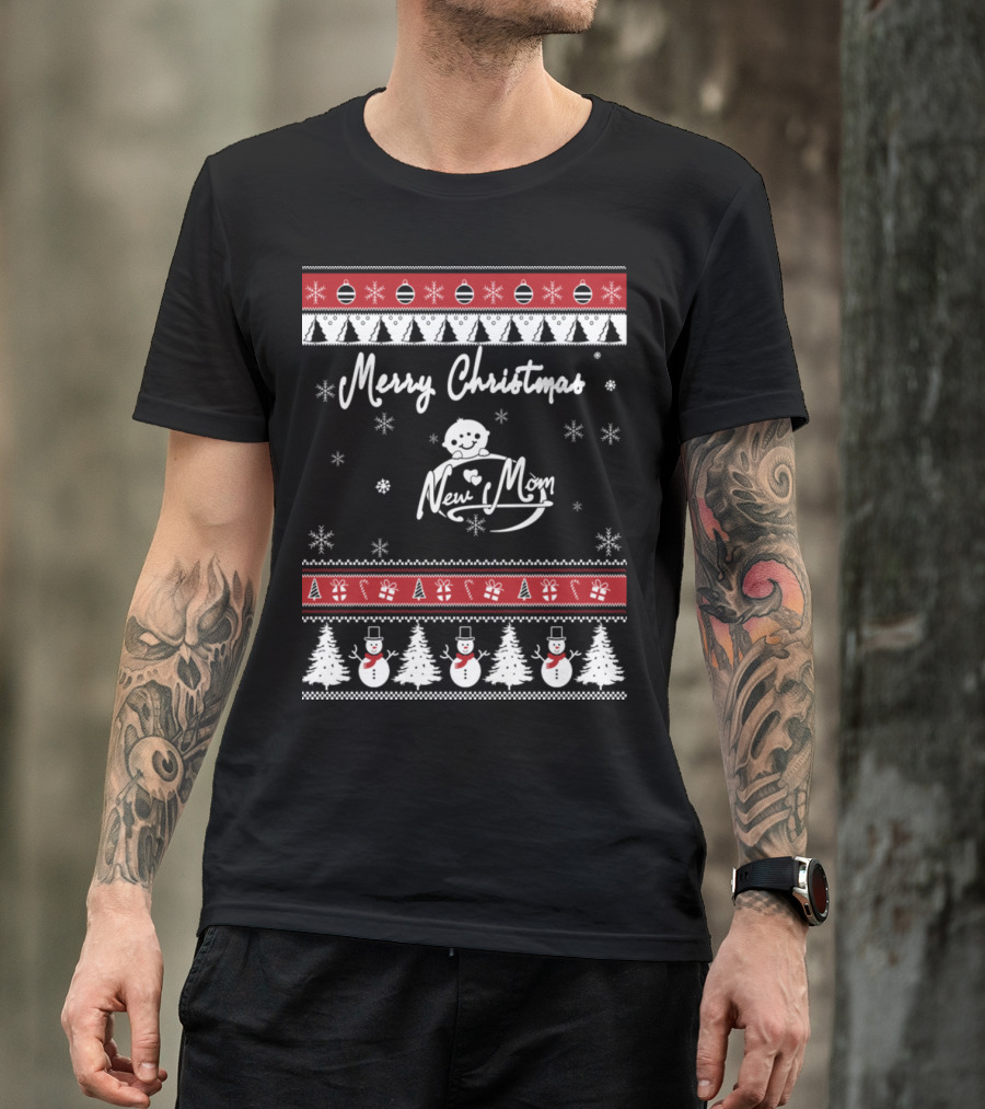 Merry Christmas New Mom Snowman Trees Ornaments Snowflakes T-Shirt