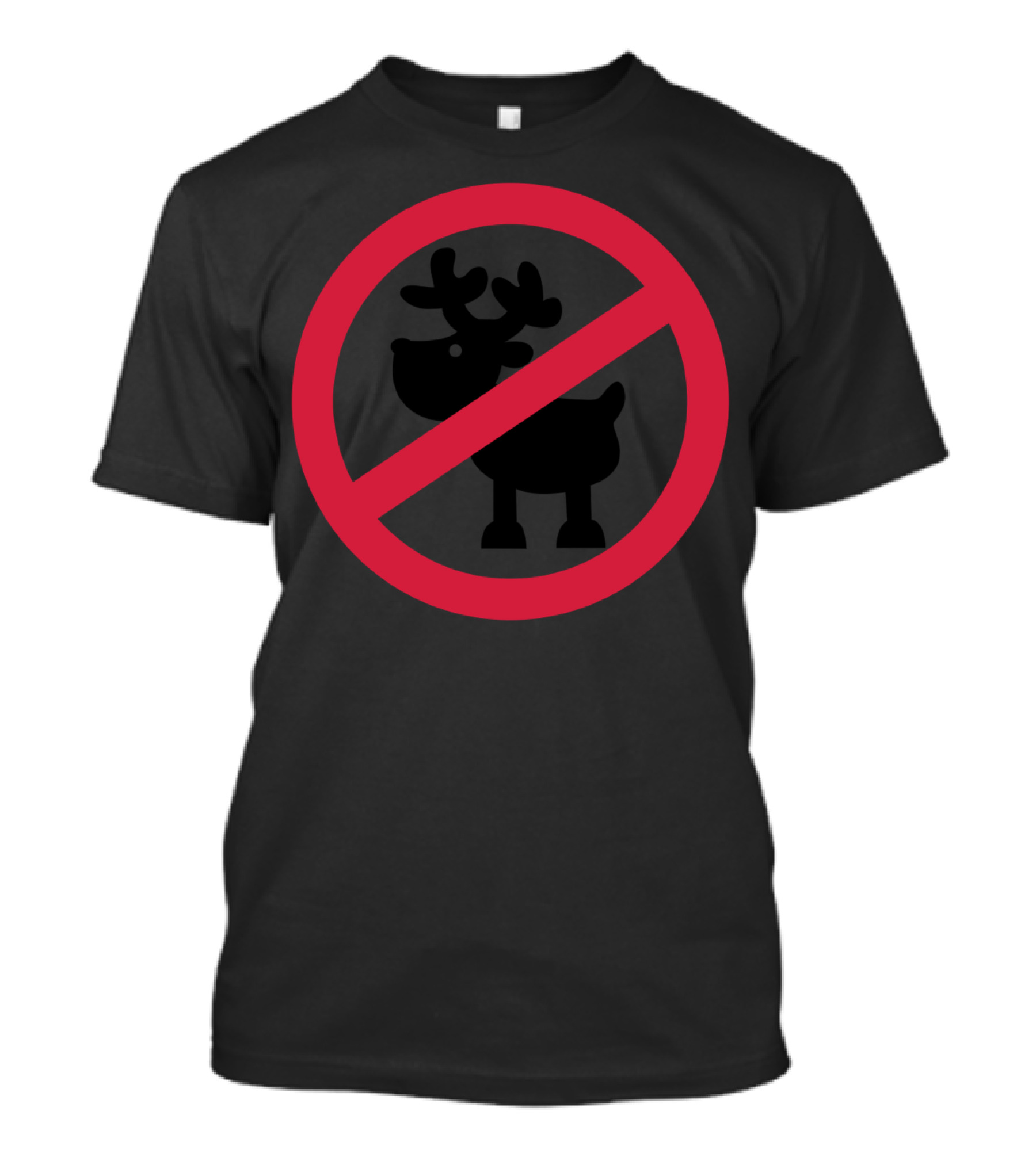 No Reindeer Sign T-Shirt