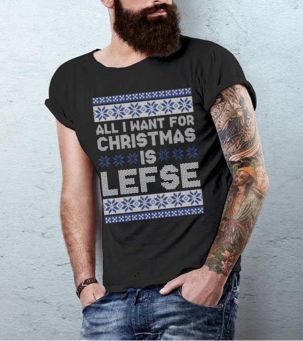 All I Want For Christmas Is Lefse Norway Nordic Snowflake T-Shirt