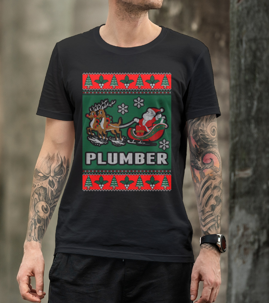 Plumber Christmas Santa Reindeer Sleigh Ugly T-Shirt